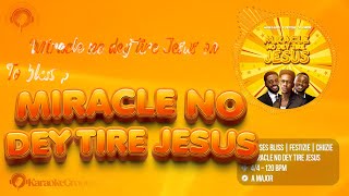 Moses Bliss – Miracle No Dey Tire Jesus Karaoke Instrumental  Lyrics With Backing Vocals [upl. by Erlinna]