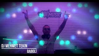 Dj Mehmet Tekin  Baboli Yükseklerden Gel  Official Video  2024 [upl. by Emmy450]