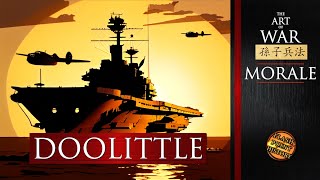 Doolittle  Art of War Morale [upl. by Memory]