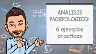 Análisis morfológico 6 ejemplos prácticos [upl. by Geralda734]