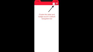 Create Label and badge count on default navigation bar in ios [upl. by Yespmed]