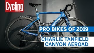 Charlie Tanfield’s Canyon Aeroad CF SLX  Pro Bikes of 2019  Cycling Weekly [upl. by Camel]