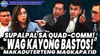 SUPALPAL SA QUADCOMM quotWALANG MAGALING DITOquot MAGKAPATID NA CARDEMA NAPAGSABIHAN [upl. by Hcab525]