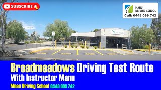 Broadmeadows Driving Test Route with Instructor Manu  Manu Driving School [upl. by Landmeier]