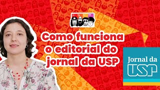 BASTIDORES REVELADOS LUIZA CAIRES CONTA TUDO SOBRE O FUNCIONAMENTO EDITORIAL DO JORNAL DA USP [upl. by Halverson607]