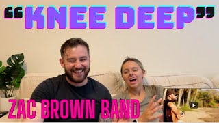 NYC Couple reacts to quotKNEE DEEPquot by Zac Brown Band Feat Jimmy Buffett [upl. by Airamas]