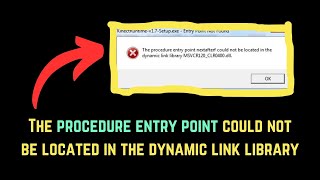 The procedure entry point could not be located in the dynamic link library [upl. by Allys]