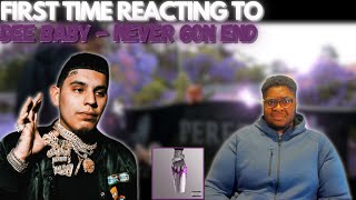 FIRST TIME LISTENING TO DeeBaby  Never Gon End Reaction [upl. by Siednarb]