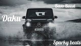 Daku  Inderpal Moga  new song  Punjabi song  Bass Boost  Sparky beats [upl. by Nylear]