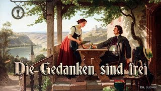 Die Gedanken sind frei German folk songEnglish translation [upl. by Aniluap]