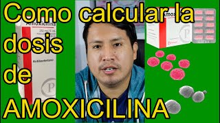 Cómo calcular la dosis de AMOXICILINA en NIÑOS 👨‍⚕️👧🧑👦🧒👶 [upl. by Robina]