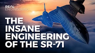 The Insane Engineering of the SR71 Blackbird [upl. by Dang]