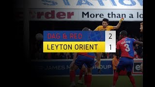 HIGHLIGHTS Dagenham amp Redbridge 21 Leyton Orient [upl. by Mussman]