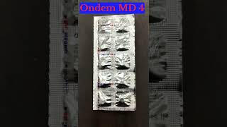 ONDEM MD 4 TABLET  ondemmd4 short [upl. by Roselle372]