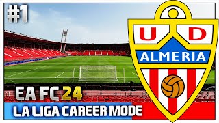 EA FC 24  La Liga Career Mode  1  UD Almeria [upl. by Hanae213]