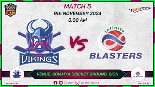 BOMBAY VIKINGS VS INFINITE BLASTERS  MATCH 5  MUMBAI T20 CRICKET BLAST 10  DAY 3 [upl. by Salisbarry]