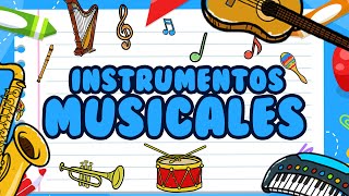 Los instrumentos musicales  Música para niños [upl. by Etteyafal261]