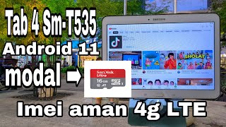 Cara Upgrade os 11 lineage Samsung tab 4 101 SMT535 4G suport APP terbaru [upl. by Niassuh]