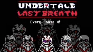 REALLY OUTDATED amp BAD Undertale Last Breath  Every Phase 4 [upl. by Zwiebel]