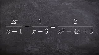 Learn how to solve a rational equation and check your solutions [upl. by Ollayos282]