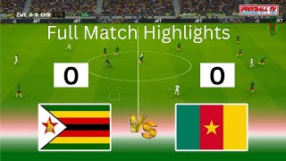 Zimbabwe vs Cameroon AFCON 2025 qualifiers [upl. by Charlot]