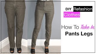 How To Take In Pants Legs The Easy Way [upl. by Ahsekram130]