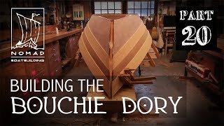 Building the Bouchie Dory Pt 20  Lapstrake planking Part 3 [upl. by Pyne]