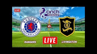 Rangers vs Livingston Live Streaming  Scottish Premiership SPFL 2022  Livingston vs Rangers Live [upl. by Tihom]