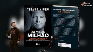 Audiolivro  Do mil ao Milhão  Thiago Nigro [upl. by Woody797]