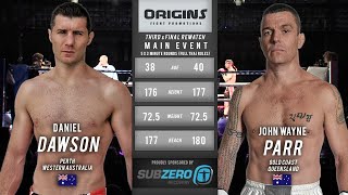 Origins 8 Daniel Dawson vs John Wayne Parr III FULL FIGHT [upl. by Onurb]