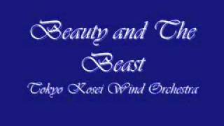 Beauty and BeastTokyo Kosei Wind Orchestra [upl. by Dyane]