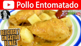 CÓMO HACER POLLO ENTOMATADO  Vicky Receta Facil [upl. by Hafital]