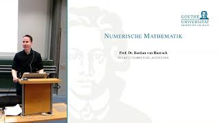 Num 29  Numerische Mathematik Einführung in die Numerik [upl. by Brianna]