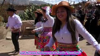 CAPITULO01💐💯🎉📽️Gran Herranza Santiaguera de la familia Flores Inga💥🇵🇪🎈🥁 [upl. by Merv]