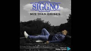 Grupo Siggno  Mis Días Grises  Para Delia Quirarte Diaz  Estreno 2024 [upl. by Dowzall]