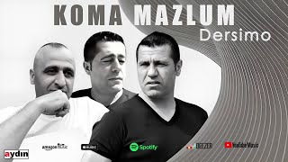 Koma Mazlum  Dersimo [upl. by Nnylyram]