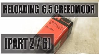 Reloading 65 Creedmoor PART 26 Neck Sizing amp Tumbling [upl. by Valera]