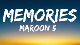 Maroon 5  Memories LyricsLetra [upl. by Tidwell200]