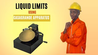 Determining LIQUID LIMIT using the CASAGRANDE APARATUS [upl. by Aruol581]