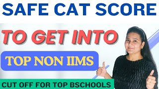 CAT 2024 Cut off required for TOP NON IIMS 🔥 CAT 2024 expected cut off for TOP 10 BSchools [upl. by Boice]