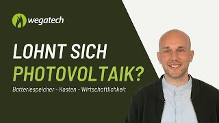 Lohnt sich Photovoltaik  Wirtschaftlichkeit Batteriespeicher und Klimabilanz [upl. by Resiak]