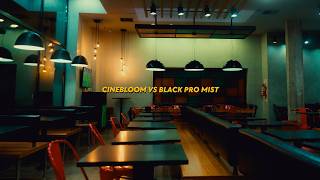 CineBloom vs Black Pro Mist ¿Cuál Es Mejor [upl. by Manya196]