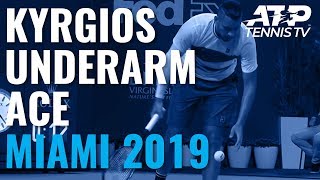 Nick Kyrgios underarm serve and ace v Dusan Lajovic  Miami Open 2019 [upl. by Yrdua]