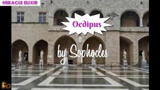 Oedipus  A Play by Sophocles ENGLISH LITERATURE [upl. by Eilama]