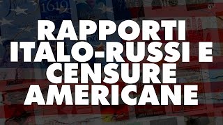 Rapporti italorussi e censure americane [upl. by Nylesoy]