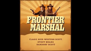 Randolph Scott in Frontier Marshal 1939 feat Cesar Romero John Carradine Lon Chaney J [upl. by Castor]