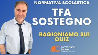 TFA SOSTEGNO Ragioniamo sui Quiz [upl. by Sneve]