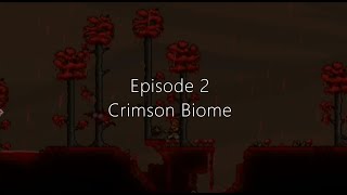 So Much Crimson  Terraria ep 2 [upl. by Jenesia502]