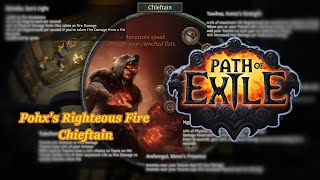 I CANT STOP p2Righteous Fire Chieftain Path of Exile [upl. by Kieran]