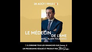 BANDEANNONCE LE MÉDECIN DE L ÂME ALAIN TOLÉDANO [upl. by Eicart]